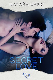 Nataša Ursic - Secret Love: Lui (2024)