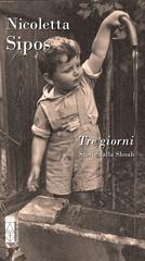 Nicoletta Sipos – Tre giorni (2026)