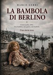 Marco Gerbi – La bambola di Berlino (2026)