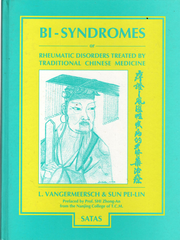 Bi-Syndromes or Rheumatic Disorders Treated by Traditional Chinese Medicine