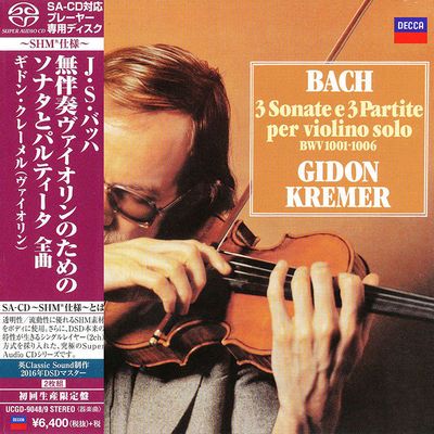 Gidon Kremer - Bach: 3 Sonate E 3 Partite Per Violino Solo BWV 1001-1006 (2016) [Japanese Limited Edition, Hi-Res SACD Rip]