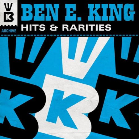 Ben E. King - Hits & Rarities (2021) FLAC / MP3