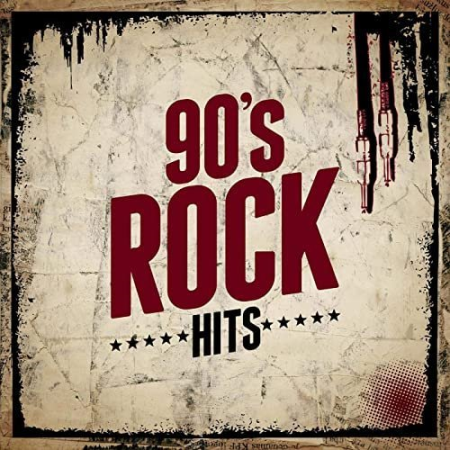 VA - 90's Rock Hits (2021) FLAC