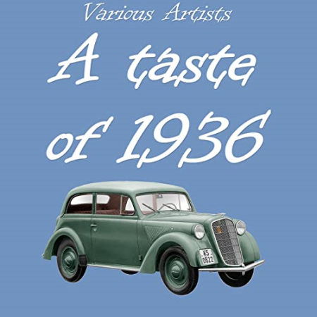 VA   A Taste of 1936 (2022)