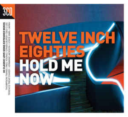 VA - Twelve Inch Eighties: Hold Me Now (2017) FLAC