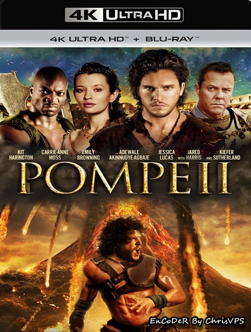 Pompeje / Pompeii (2014) MULTI.OPEN.MATTE.HDR.2160p.WEB.DL.DTS.HD.MA.AC3-ChrisVPS / LEKTOR i NAPISY