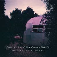 In Lieu of Flowers by Aaron West and the Roaring Twenties