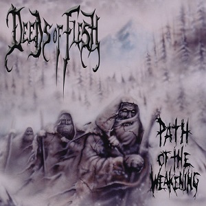 Re: Deeds of Flesh (USA) / Technical/Brutal Death Metal