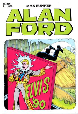 Alan Ford N.256 - Elvis '90 (Settembre 1990)