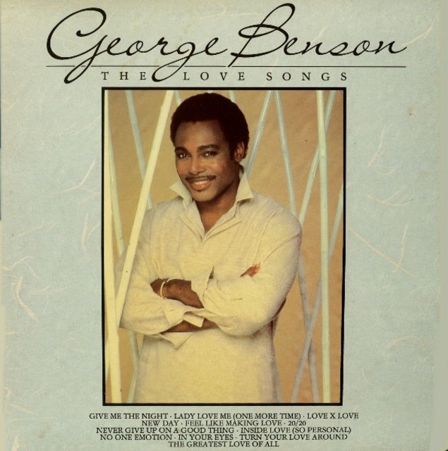 George Benson - The Love Songs (1985) [Crossover Jazz, Smooth Jazz]; FLAC  (image+.cue) - jazznblues.club