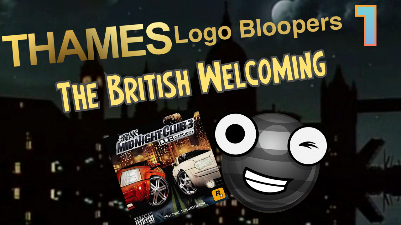 Thames Logo Bloopers 01 Remastered