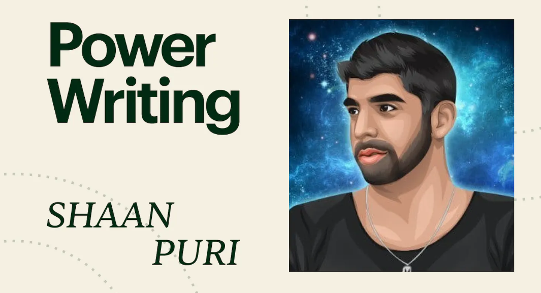 Shaan Puri – Power Writing 2023