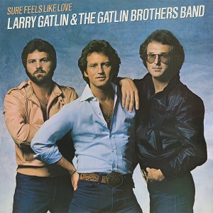 Gatlin Brothers - Discography Gatlin-Brothers-Sure-Feels-Like-Love