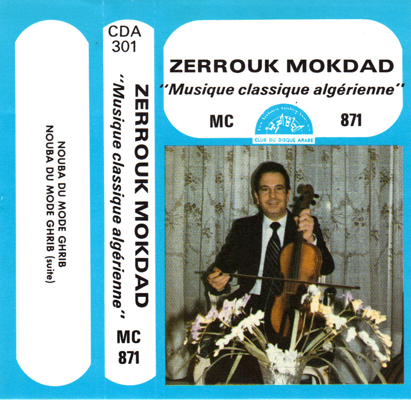 Zerrouk Mokdad front - Zerrouk Mokdad - Musique Classique Algérienne