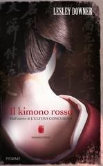 Lesley Downer – Il kimono rosso (2012)