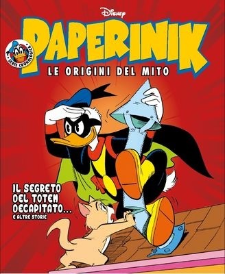 Paperinik Le Origini Del Mito 04 - Il segreto del Totem decapitato (Settembre 2019)