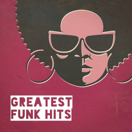 Various Artists - Greatest Funk Hits (2019)