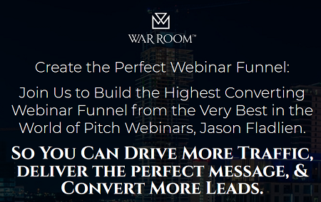 Jason Fladlien - Webinar Funnels - Warroom Mastermind