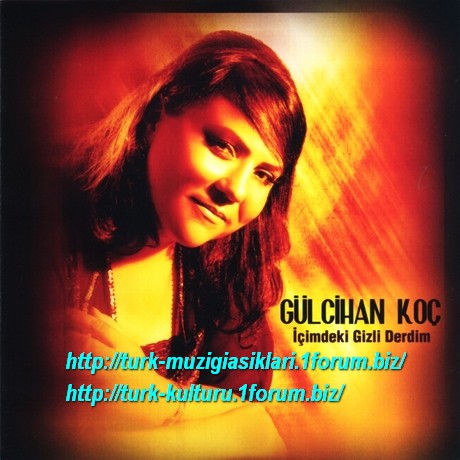 Gulcihan Koc Icimdeki Gizli Derdim 2010. (1)