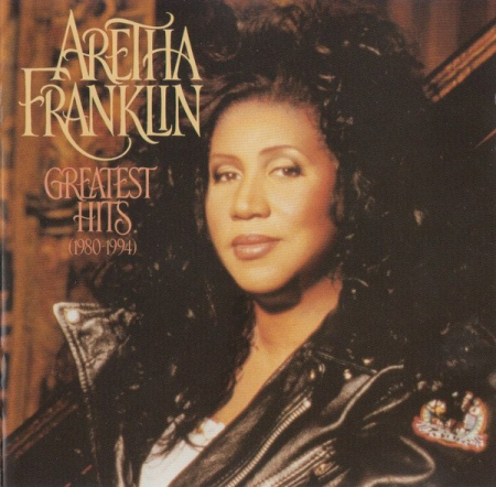 24a3b752 8073 4f18 ae59 9c27e5f8173b - Aretha Franklin - Greatest Hits (1980-1994)