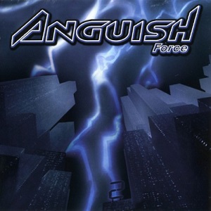 Re: Anguish Force (IT) / Heavy/Power/Thrash Metal