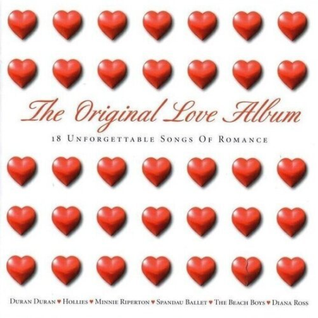 VA - The Original Love Album - 18 Unforgettable Songs Of Romance (2004)