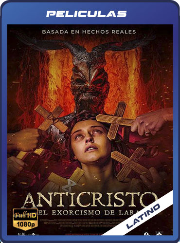 Anticristo – El Exorcismo De Lara (2023) BRRIP Latino HD [1080P] [GD] [MG]