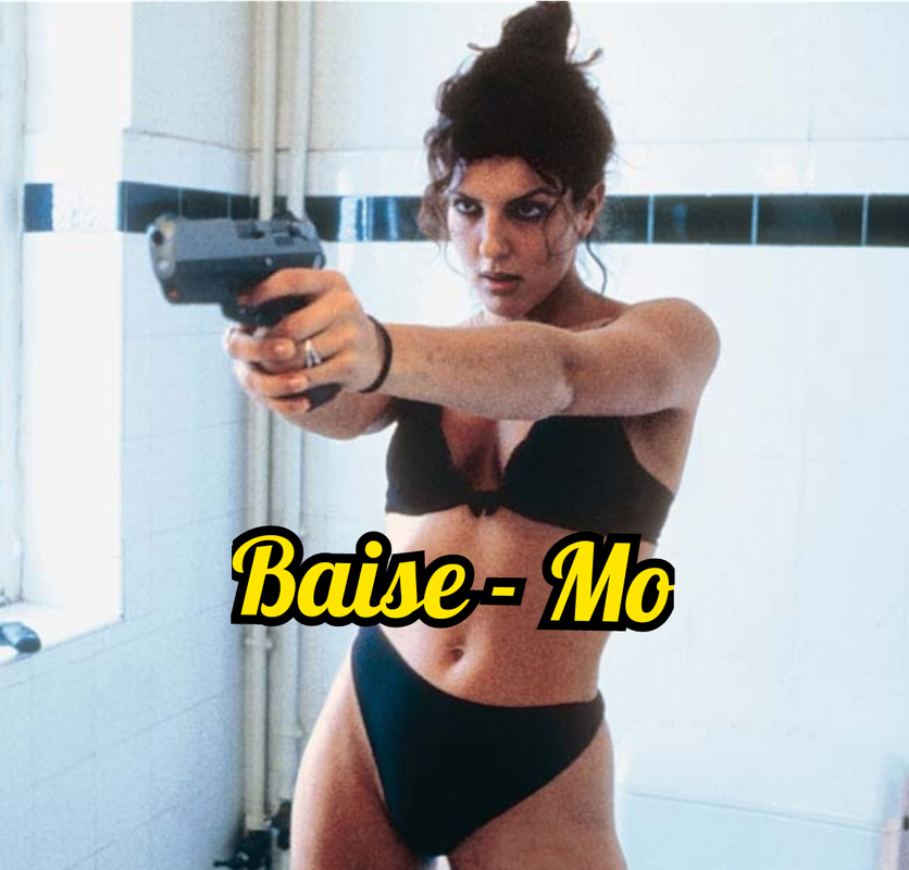 Baise-Moi - Fuck ME (2000) 18+ ⛔