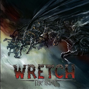 Re: Wretch (USA) / Heavy/Power/Thrash Metal