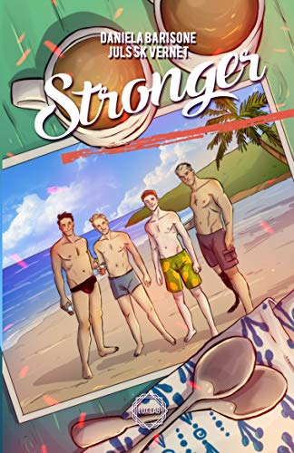 Daniela Barisone, Juls SK Vernet – Stronger (JBI Vol. 7) (2021)