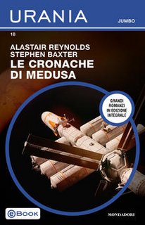 Stephen Baxter, Alastair Reynolds - Le cronache di Medusa (2021)