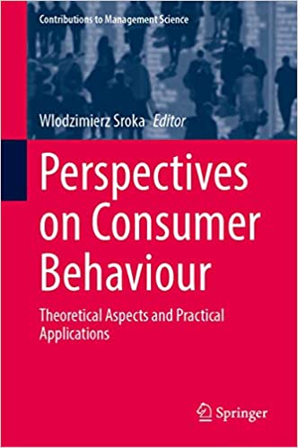 Perspectives on Consumer Behaviour  Theoretical Aspects and Practical Applications