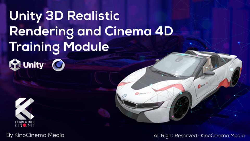 Unity 3D & Cinema 4D Realistic Rendering