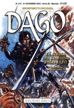 Dago Nuovifumetti 318 - Dago 312. La strega del giardino degli ulivi (2022)