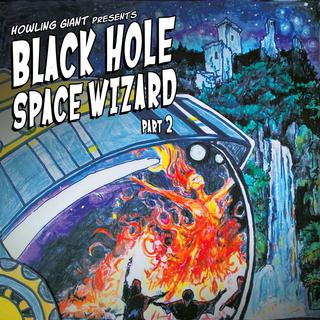 Howling Giant - Black Hole Space Wizard II (2017).mp3 - 320 Kbps