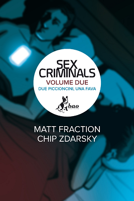 Sex Criminals – Volume 2 (Bao Publishing 2016)