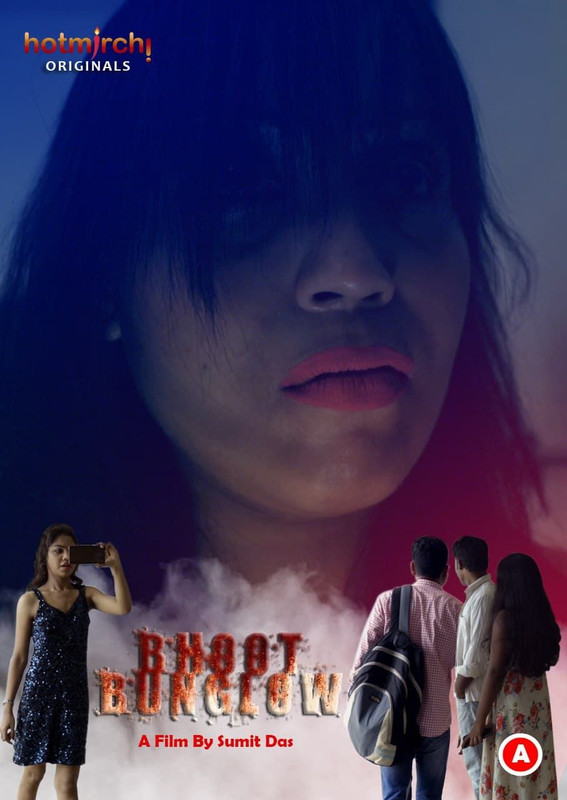 Bhoot Bunglow (2021) Bengali | HotMirchi Short Films | x264 WEB-DL | 1080p |720p | 480p | Download | Watch Online | Direct Links | GDrive
