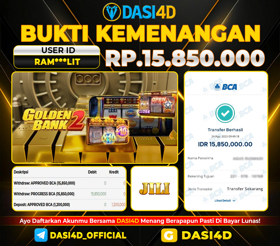 BUKTI KEMENANGAN 24 AGUSTUS 2025 DI  GOLDEN BANK 2  WD RP. 15.850.000
