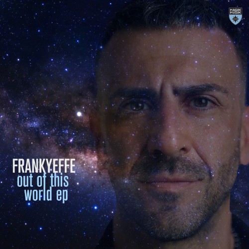 Frankyeffe - Out Of This World EP (2026) MP3