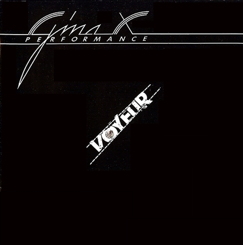 Gina X Performance Voyeur 1981 2005 Remastered Reissue FLAC DJ