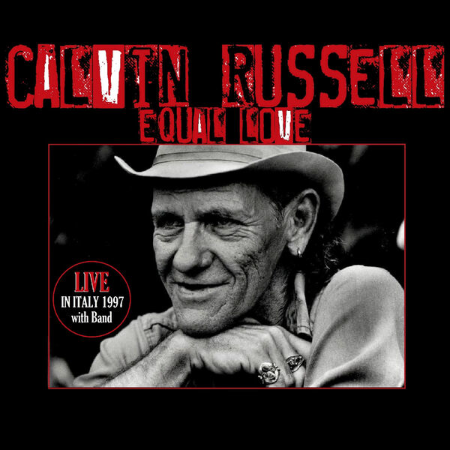 Calvin Russell - Equal Love (2025)