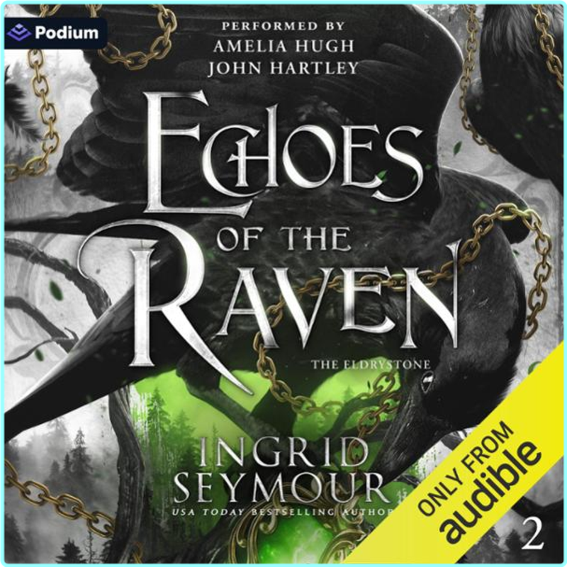Echoes Of The Raven The Eldrystone Book 2 – (Ingrid Seymour)