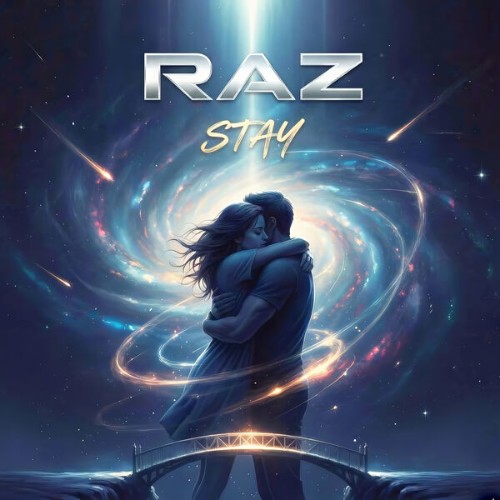 Raz - Stay (2026) MP3