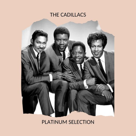 The Cadillacs - Platinum Selection (2020)