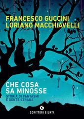 Loriano Macchiavelli, Francesco Guccini – Che cosa sa Minosse (2020)