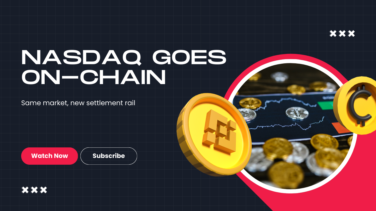 Nasdaq Embraces On-Chain Culture: How to Read the Proposal and Rethink the Capital Market