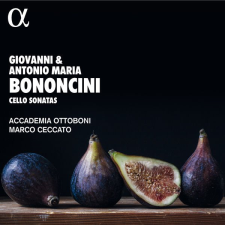 Marco Ceccato - Bononcini: Cello Sonatas (2022)