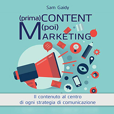 Sam Gaidy - (prima) Content (poi) Marketing (2018) (mp3 - 128 kbps)