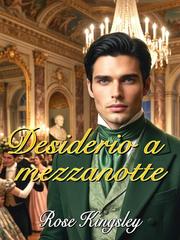 Rose Kingsley – Desiderio a mezzanotte (2026)