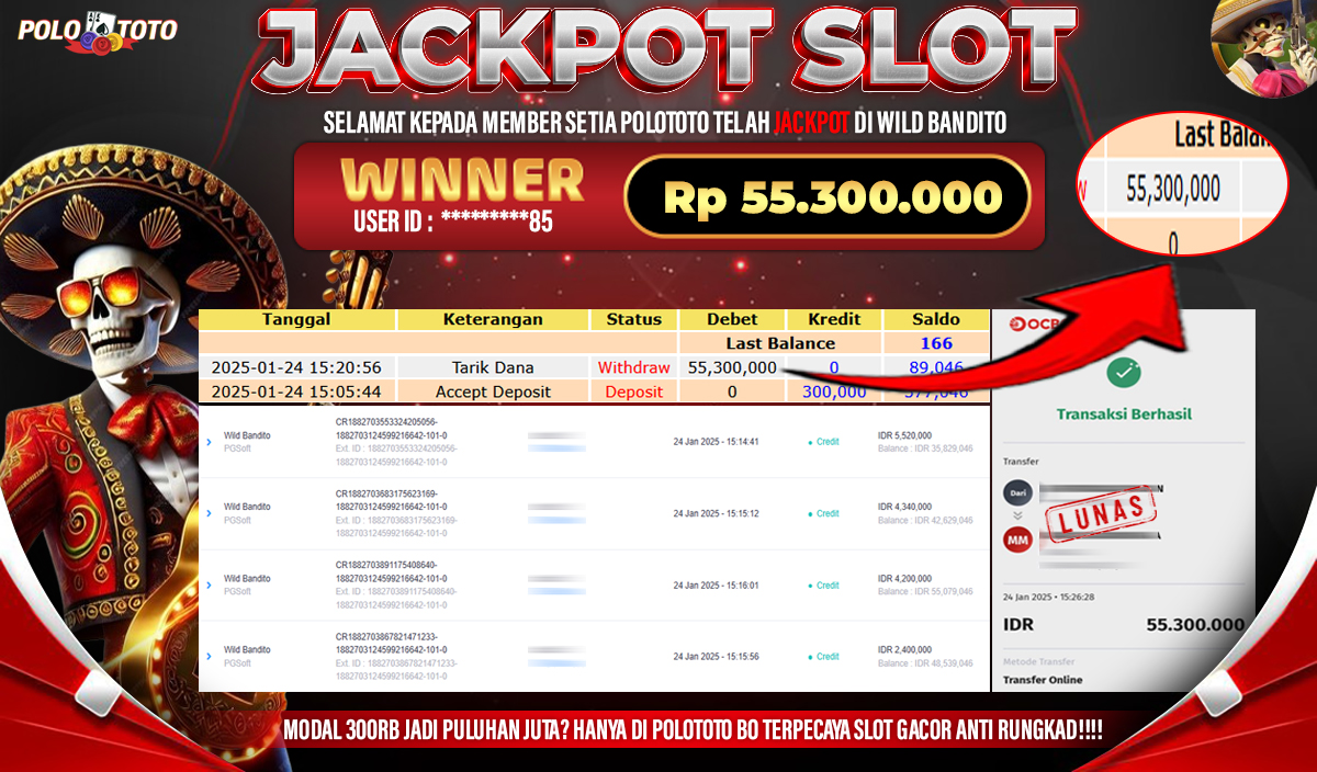 POLOTOTO JACKPOT SLOT WILD BANDITO Rp.55,300.000,- 